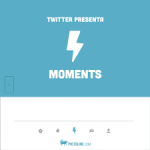 Twitter Moments, la nueva herramienta que facilita tus publicaciones 